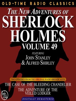 cover image of The New Adventures of Sherlock Holmes, Volume 49, Episode 1